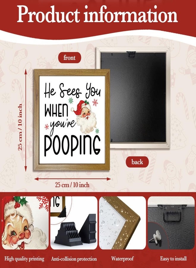FXEFXE Christmas Bathroom Decor, Funny Christmas Decorations, Santa Claus Bathroom Pictures Wall Decor, He Sees You When You're Pooping Wall Art Sign, Rustic Farmhouse Home Decoration for Toilet - Image 2